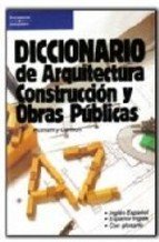 Diccionario de arquitectura, construcción y obras públicas., de PUTNAM , R.E. | portada del libro