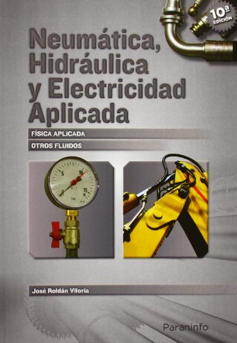 NEUMATICA HIDRAULICA ELECTRICA APLICADA | portada del libro