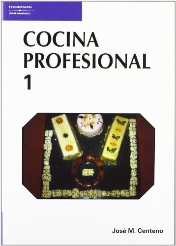Cocina profesional. Tomo 1, de CENTENO ROMÁN, JOSE MARIA | portada del libro