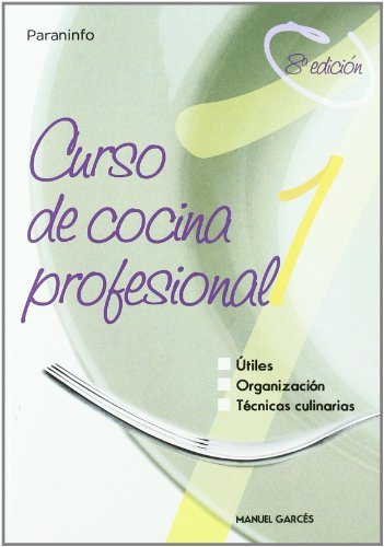 Cursoádeácocinaáprofesional.áTomoá1, de GARCESáBLANCO , MANUEL | portada del libro