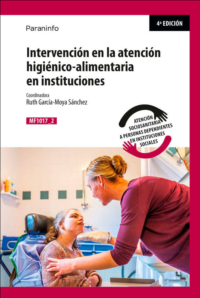INTERVENCION EN LA ATENCION HIGIENICO ALIMENTARIA EN INSTITU, de GARCIA-MOYA SANCHEZ, RUTH | portada del libro