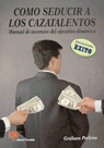 COMO SEDUCIR A LOS CAZATALENTOS, de PERKINS | portada del libro