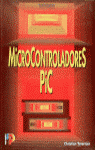 MICROCONTROLADORES PIC, de TAVERNIER | portada del libro