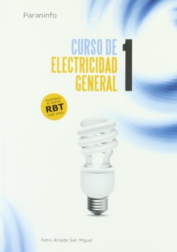 Curso de electricidad general. Tomo 1, de ALCALDE SAN MIGUEL, PABLO | portada del libro
