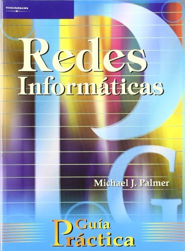 Redesáinformáticas.áGuíaáápráctica, de PALMER , MICHAELáJ. | portada del libro