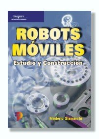 Robots móviles, de GIAMARCHI , FREDERIC | portada del libro