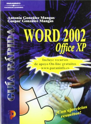 Guía rápida. Word 2002 Office XP, de GONZÁLEZ MANGAS, ANTONIA | portada del libro