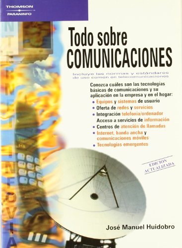 Todo sobre comunicaciones, de HUIDOBRO MOYA, JOSÉ MANUEL | portada del libro