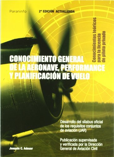 Conocimiento general de la aeronave. Performance y planificación de vuelo, de ADSUAR MAZÓN, CARLOS JOAQUIN | portada del libr