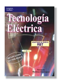 Tecnología eléctrica, de MARTINEZ DOMINGUEZ, FERNANDO | portada del libro