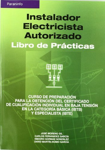 Instalador electricista autorizado. Libro de prácticas, de FERNÁNDEZ GARCÍA | portada del libro