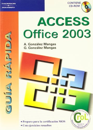 Guía rápida. Access Office 2003, de GONZÁLEZ MANGAS, ANTONIA | portada del libro