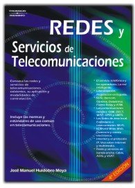 Redes y servicios de telecomunicaciones, de HUIDOBRO MOYA, JOSÉ MANUEL | portada del libro