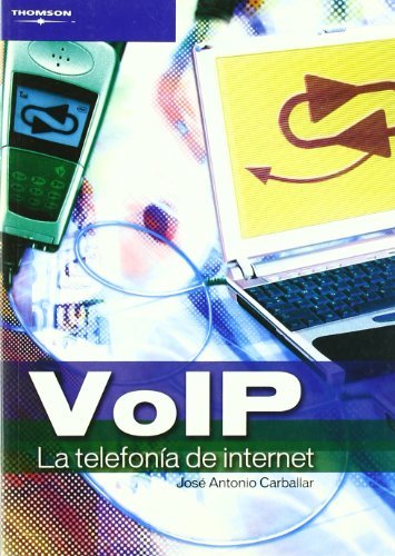 VOIP.áLaátelefoníaádeáinternet, de CARBALLAR FALCÓN , JOSÉ ANTONIO | portada del libro