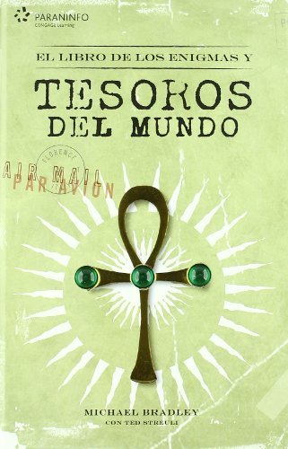 Elálibroádeálosáenigmasáyátesorosádelámundo, de BRADLEY , MICHAEL | portada del libro