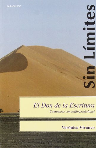 El don de la escritura. Comunicar con estilo profesional, de VERONICA VIVANCO | portada del libro