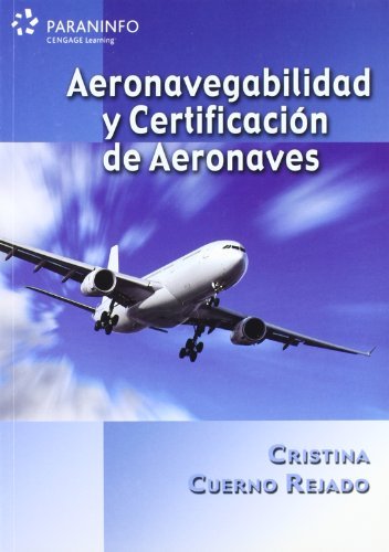 Aeronavegabilidad y certificación de aeronaves, de CUERNO REJADO, CRISTINA | portada del libro