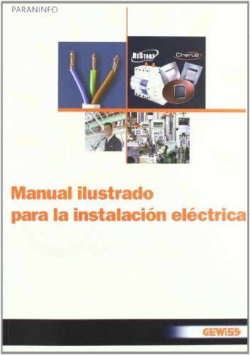 Manual ilustrado para la instalación eléctrica, de GEWISS IBERICA,S.A. | portada del libro