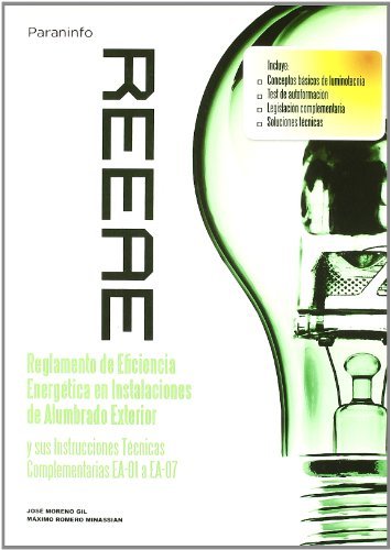 REEAE. Reglamento de eficiencia energética en instalaciones alumbrado exterior, de MORENO GIL, JOSÉ | portada del libro