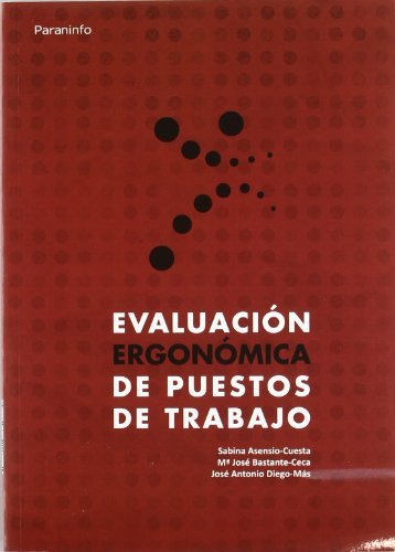 EVALUACIÓN ERGONÓMICA DE PUESTOS DE TRABAJO, de ASENSIO CUESTA, SABINA | portada del libro