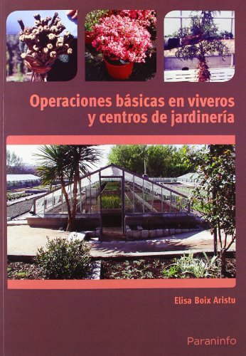 Operaciones básicas en viveros y centros de jardinería, de BOIX ARISTU, ELISA | portada del libro