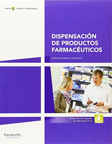 Dispensación de productos farmacéuticos, de MORENO VALDERREY, CRISTINA | portada del libro