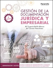 GESTION DE LA DOCUMENTACION JURIDICA Y EMPRESARIAL 4ª ED, de BAHILLO MARCOS | portada del libro