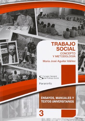 TRABAJO SOCIAL: CONCEPTO Y METODOLOGÍA. Colección CGTS / Paraninfo, de AGUILAR IDÃÃ‘EZ, MARÃA JOSÃ‰ | portada del libro