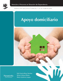 Apoyo domiciliario, de GARCÃA-MOYA SÃNCHEZ, RUTH | portada del libro