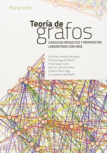 Teoría de grafos. Ejercicios y problemas resueltos., de VIEITES RODRÍGUEZ, ANA MARÍA | portada del libro