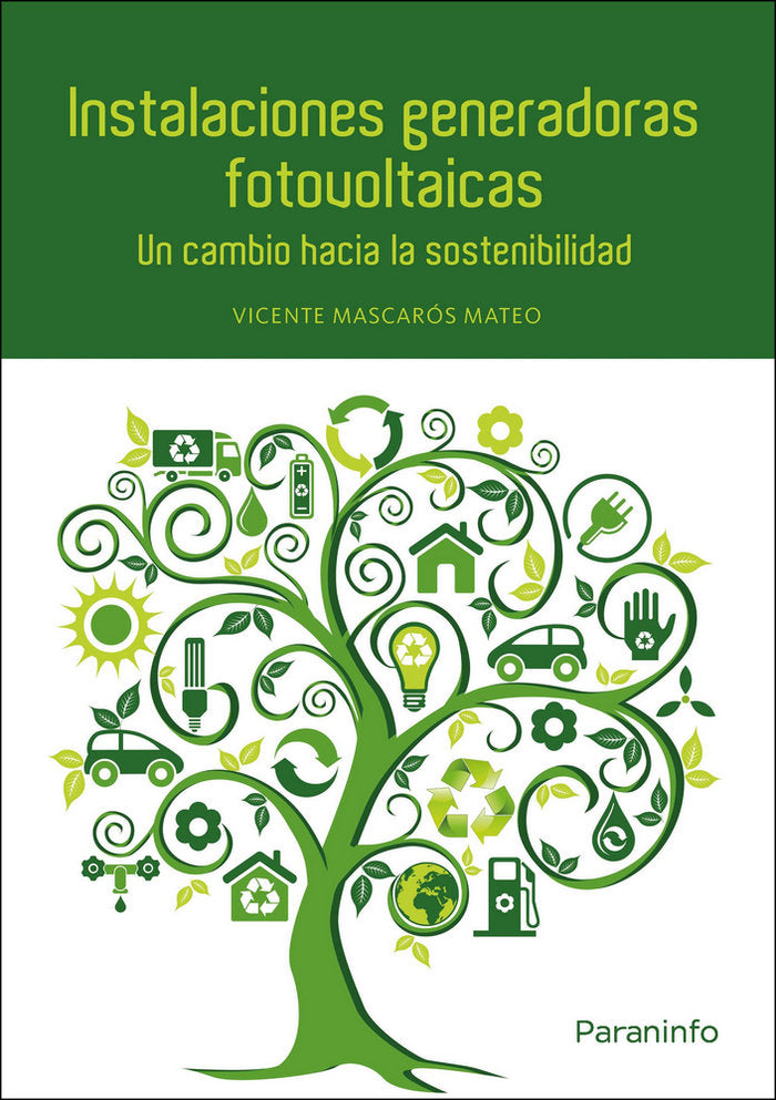 Instalaciones Generadoras Fotovoltaicas, de MASCAROS MATEO, VICENTE | portada del libro