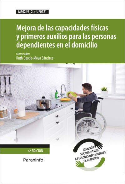 MEJORA DE LAS CAPACIDADES FISICAS Y PRIMEROS AUXILIOS PARA L, de GARCIA-MOYA SANCHEZ, RUTH | portada del libro