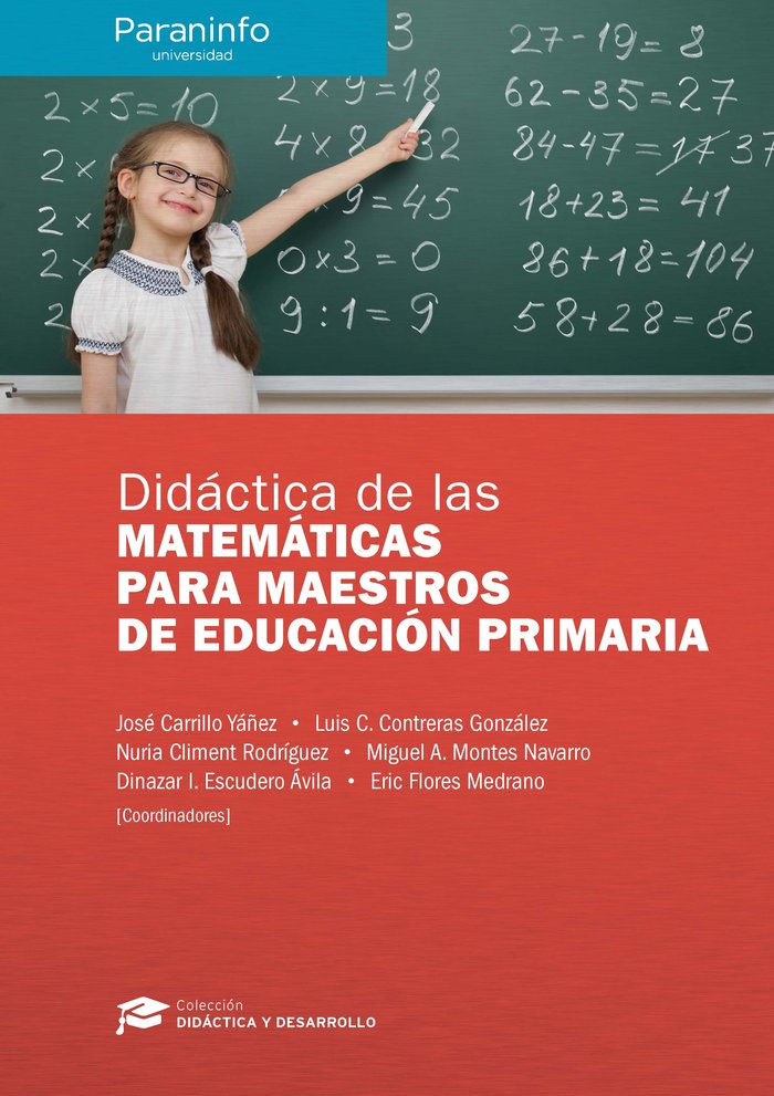 Didáctica de las Matemáticas para maestros de Educación Primaria // Colección: Didáctica y Desarroll, de CARRILLO YÃÃ‘EZ, JO