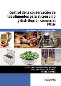 Control de la conservación de los alimentos para el consumo y distribución comercial, de LÃ“PEZ HERAS, CRISTINA | portada del