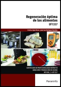 Regeneración óptima de los alimentos, de LÃ“PEZ HERAS, CRISTINA | portada del libro