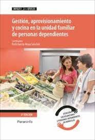 GESTION APROVISIONAMIENTO COCINA UNIDAD FAMILIAR PERS.DEPEN, de CALAVERA OPI, CESAR | portada del libro