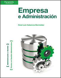 Empresa e Administración, de CABARCOS BERMUDEZ, XOSE LUIS | portada del libro