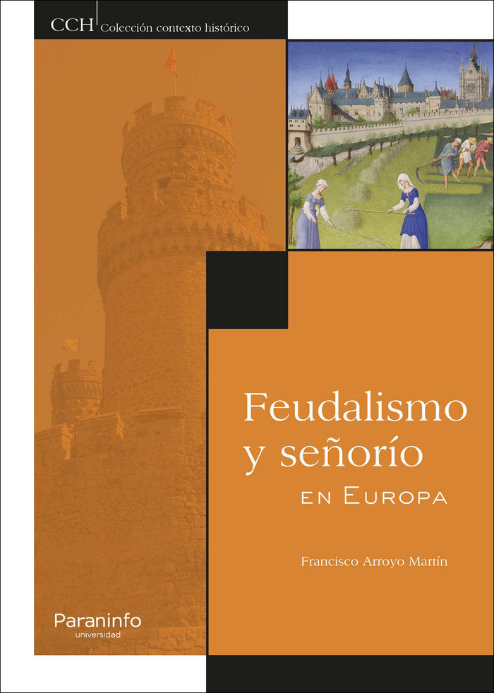 Feudalismo y señorío en Europa, de ARROYO MARTÍN, FRANCISCO | portada del libro