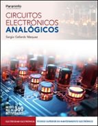 CIRCUITOS ELECTRONICOS ANALOGICOS, de Sergio Gallardo Vázquez | portada del libro