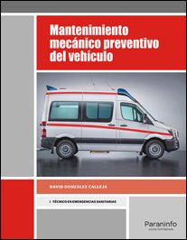 Mantenimiento mecánico preventivo del vehículo, de GONZÁLEZ CALLEJA, DAVID | portada del libro