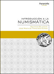 Introducción a la Numismática, de VICO BELMONTE, ANA | portada del libro