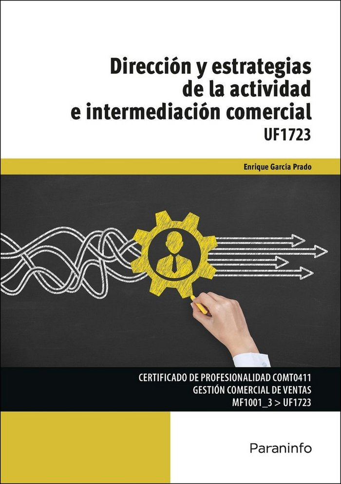 Dirección y estrategias de la actividad e intermediación comercial, de GARCÍA PRADO, ENRIQUE | portada del libro