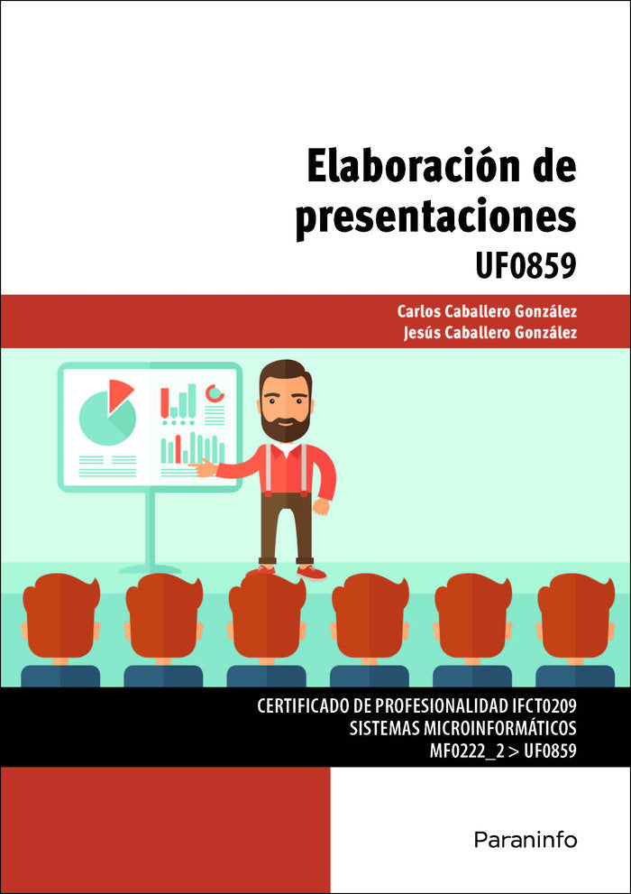 Elaboración de presentaciones, de CABALLERO GONZÁLEZ, CARLOS | portada del libro