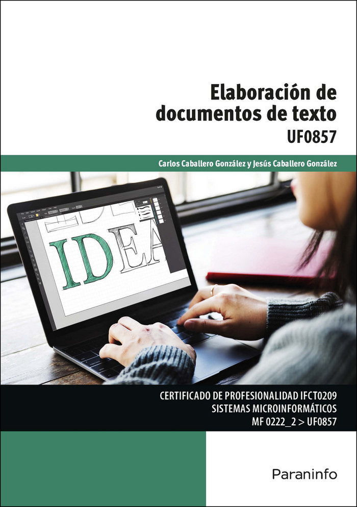 Elaboración de documentos de texto, de CABALLERO GONZÁLEZ, CARLOS | portada del libro