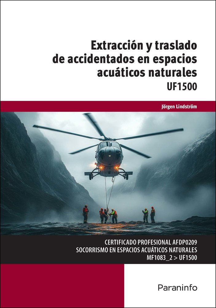 EXTRACCION Y TRASLADO DE ACCIDENTADOS EN ESPACIOS ACUATICOS, de LINDSTROM LINDSTROM | portada del libro