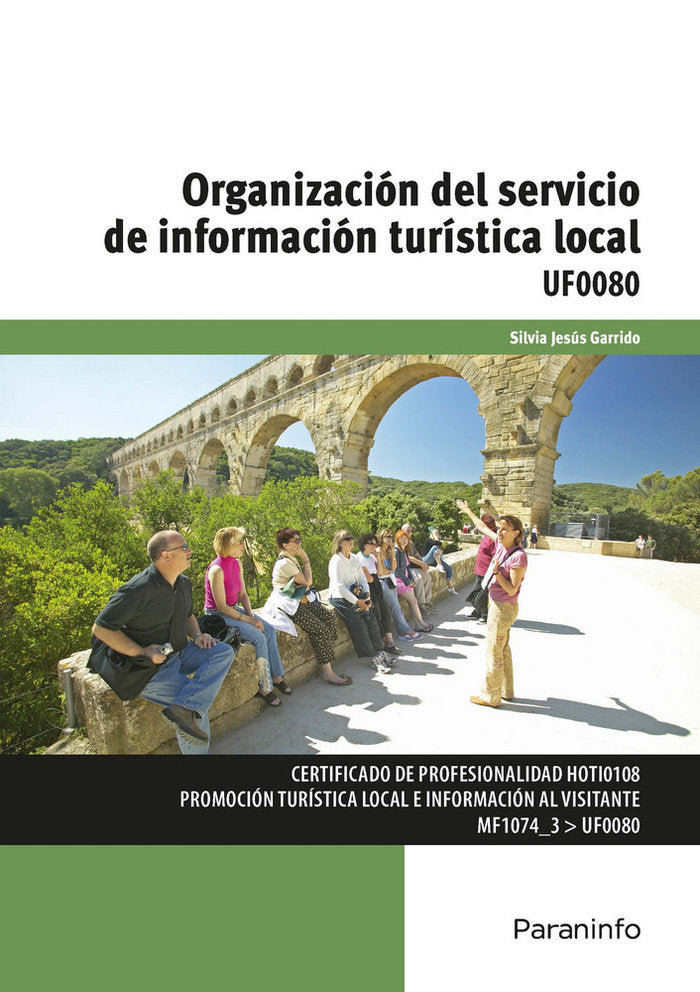Organización del servicio de información turística local, de JESÚS GARRIDO, SILVIA | portada del libro