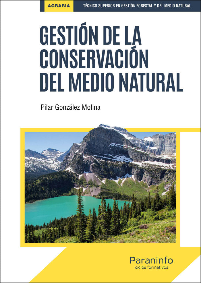 GESTION DE LA CONSERVACION DEL MEDIO NATURAL, de GONZALEZ MOLINA, PILAR | portada del libro
