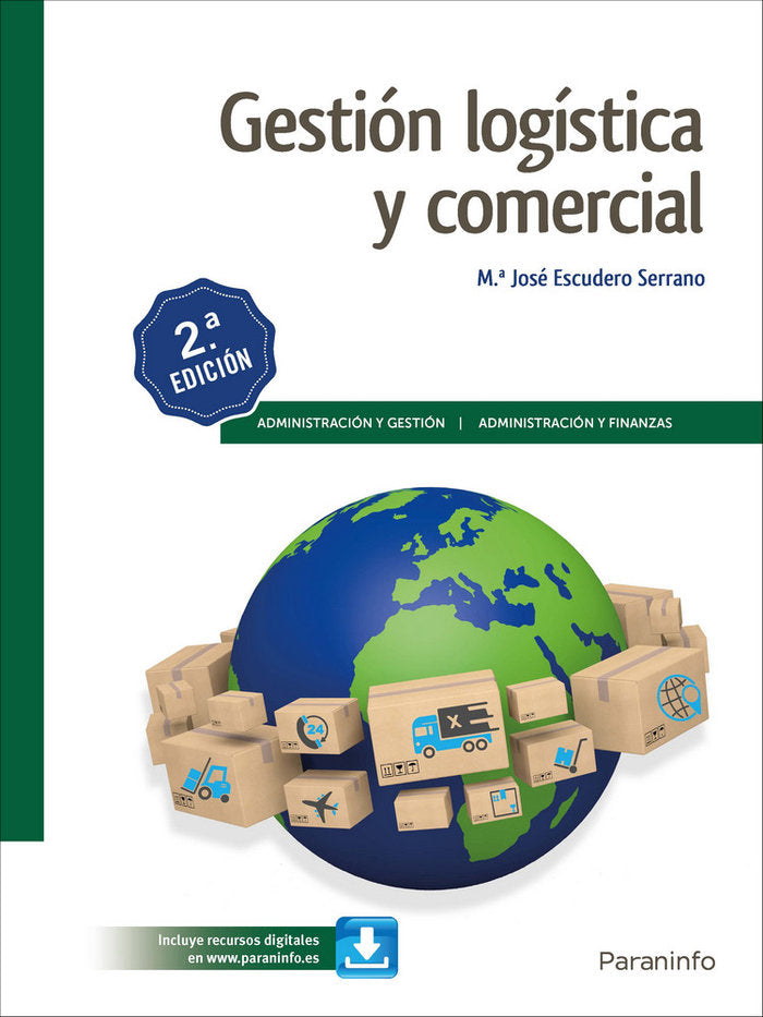 Gestión logística y comercial 2.ª edición 2019, de ESCUDERO SERRANO, MARÃA JOSÃ‰ | portada del libro