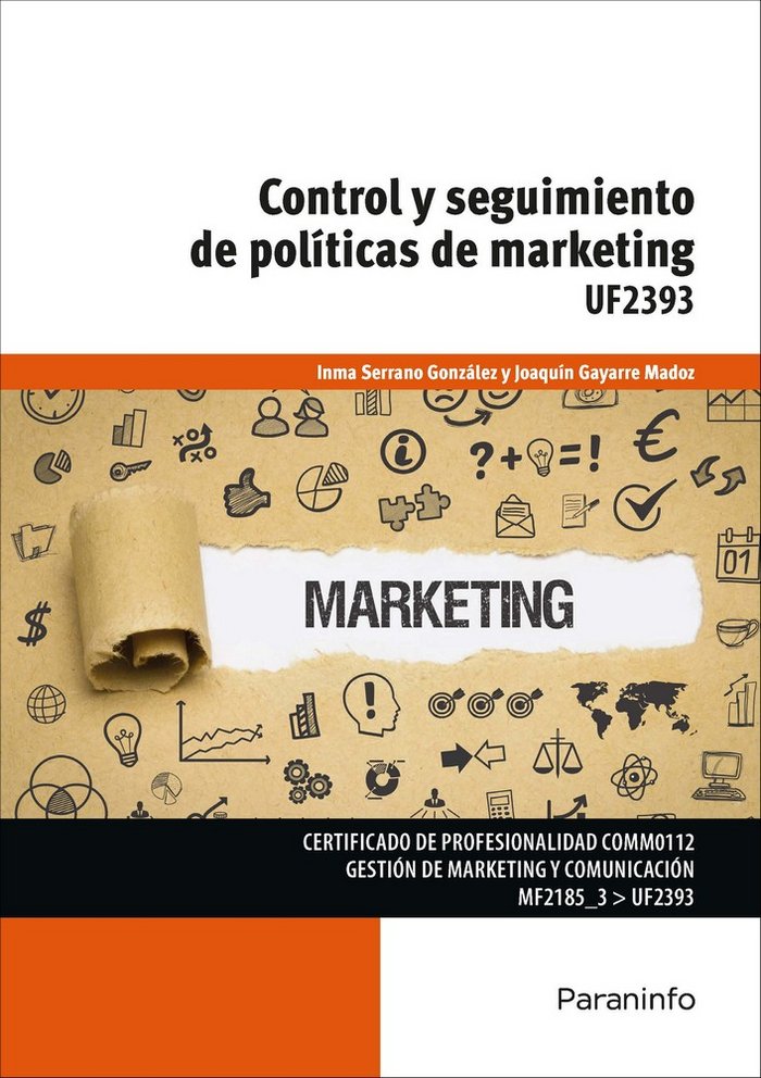 Control y seguimiento de políticas de marketing, de GAYARRE MADOZ, JOAQUÍN | portada del libro