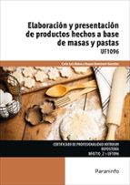 Elaboración y presentación de productos hechos a base de masas y pastas, de CARLA LUIS MATEO | portada del libro